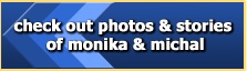 Check out photos and stories of Monika & Michal